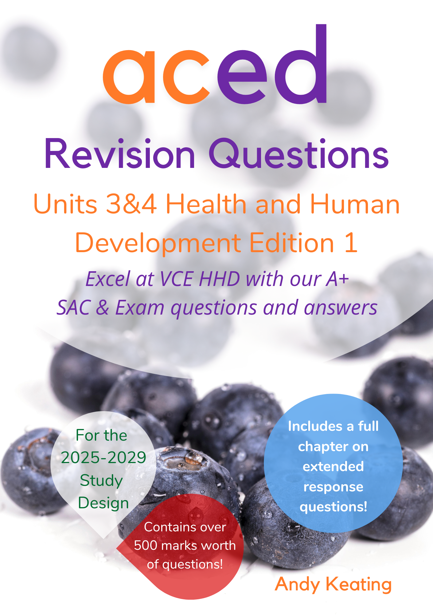 ACED Revision Questions Book - Units 3&4 Health and Human Development Edition 1