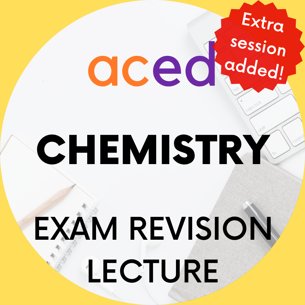 Units 3&4 Chemistry Exam Revision Lecture 2026: 17th October, 9am–12pm