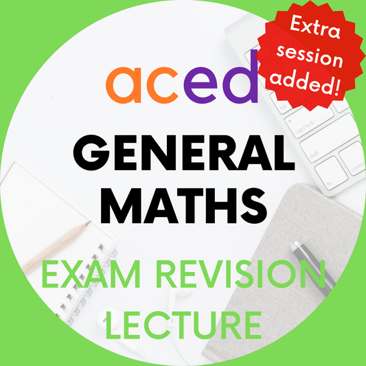 Units 3&4 General Maths Exam Revision Lecture 2026: 17th October, 4–7pm